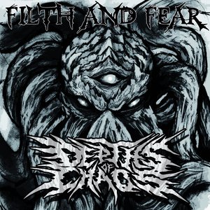 Filth and Fear