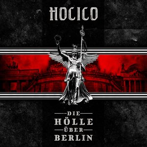 Die Hölle über Berlin (Live in Berlin)