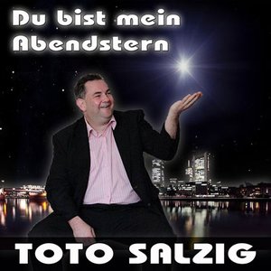 Du bist mein Abendstern