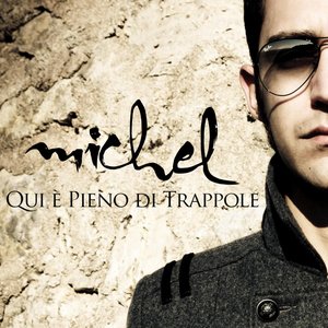 Qui è pieno di trappole