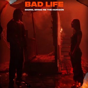 Bad Life - Single