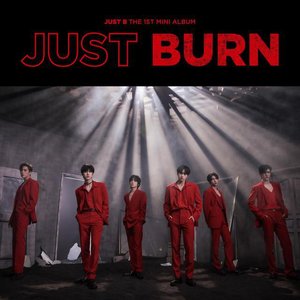 JUST BURN - EP