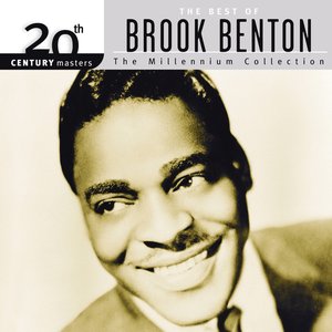 20th Century Masters - The Millennium Collection: The Best of Brook Benton