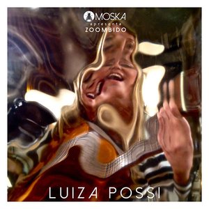 Moska Apresenta Zoombido: Luiza Possi