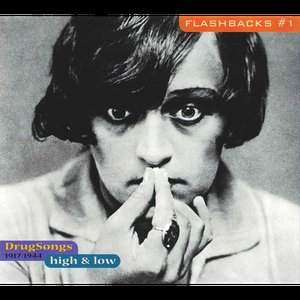 High and Low Drugsongs 1917-1944