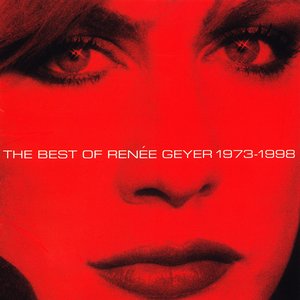 The Best of Renée Geyer 1973-1998