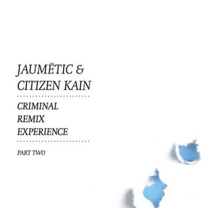 Jaumetic & Citizen Kain 的头像