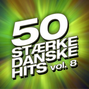 50 Stærke Danske Hits (Vol. 8)