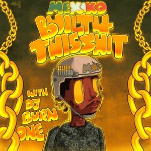 Built 4 This Shit - Single
