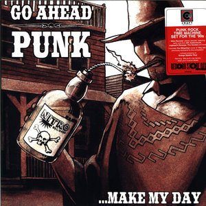 Go Ahead Punk...Make My Day