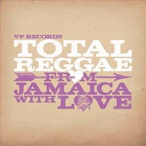 Total Reggae: From Jamaica With Love