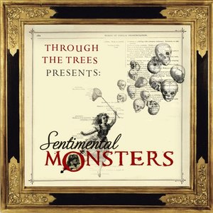 Sentimental Monsters