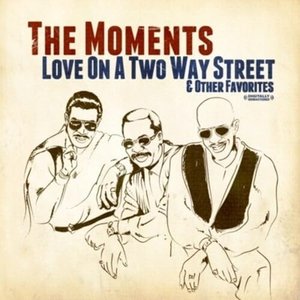 Love On A Two Way Street & Other Favorites
