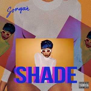 Shade [Explicit]