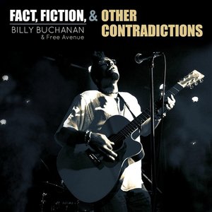 Fact, Fiction & Other Contradictions