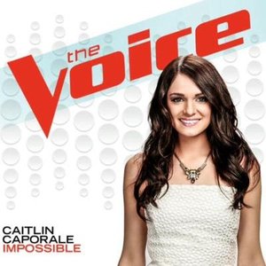 Impossible (The Voice Performance) - Single