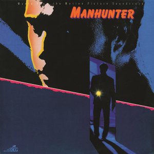 Image pour 'Manhunter: Music From The Motion Picture Soundtrack'