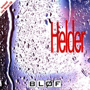 Helder (Inclusief Live Bonus Tracks)