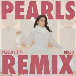 Pearls (Pabllo Vittar & Brabo Remix) [feat. Pabllo Vittar] - Single