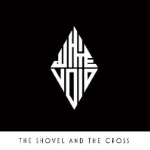 The Shovel and the Cross