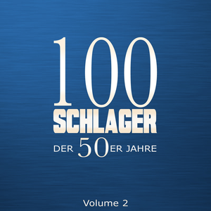 Rarit�ten, Disc 70 - 100 Schlager der 50er Jahre, Vol. 2 - Zortam Music