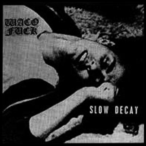 Slow Decay