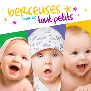 Berceuses pour les tout-petits - EP