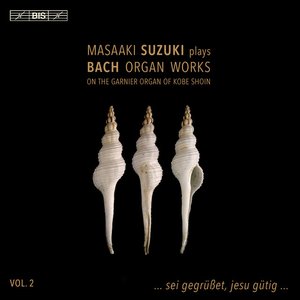 Immagine per 'Bach: Organ Works, Vol. 2'