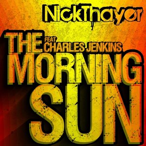 The Morning Sun (feat. Charles Jenkins) [Bonus Tracks Edition]