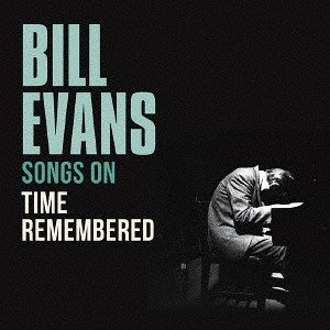 Songs On "Time Remembered"