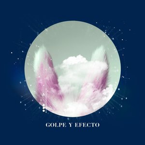 Golpe y Efecto (Edición Especial)