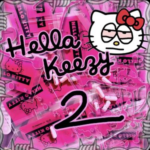 HELLA KEEZY 2