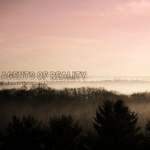 Agents Of Reality