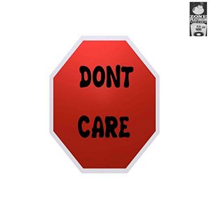 Don't Care - Single