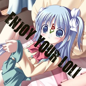 “Enjoy Your Loli”的封面