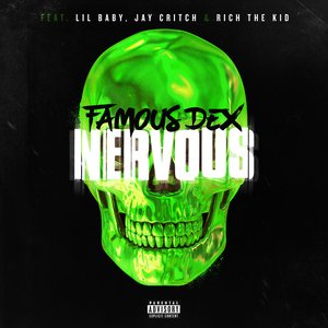 Image for 'Nervous (feat. Lil Baby, Jay Critch & Rich the Kid)'