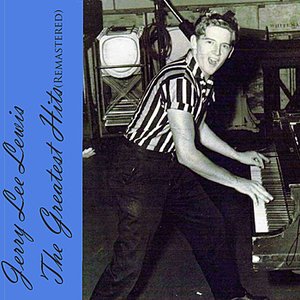 Jerry Lee Lewis - The Greatest Hits (Remastered)