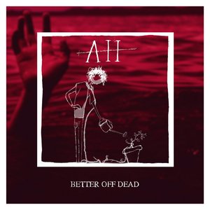 Better off Dead