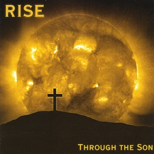 Rise - Through The Son - Zortam Music