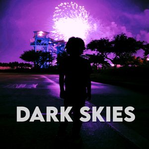 Dark Skies - EP