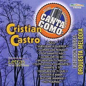 Canta Como: Cristian Castro