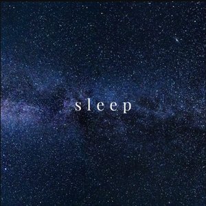 Sleep