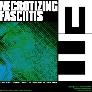 Necrotizing Fasciitis