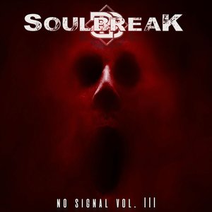 No Signal, Vol. III