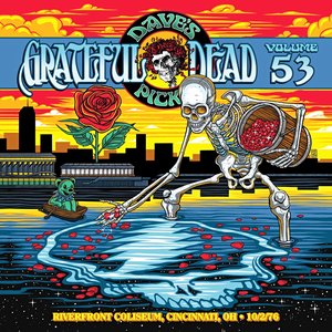 Dave's Picks, Volume 53: Riverfront Coliseum, Cincinnati, OH • 10/2/76