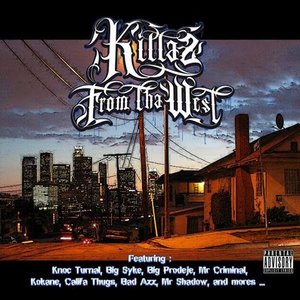 Killaz from tha west