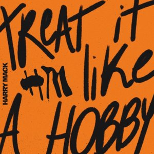 Treat It Like a Hobby - Single