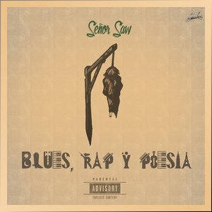 Blues, Rap y Poesia [Explicit]
