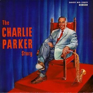 Изображение для 'The Charlie Parker Story'