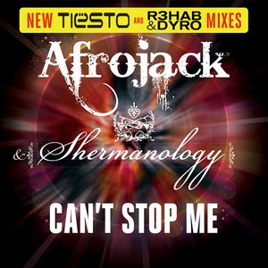 Can't Stop Me (The Remixes)